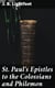 St. Paul's Epistles to the Colossians and Philemon - A revised text with introductions, notes and dissertations