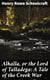 Alhalla, or the Lord of Talladega: A Tale of the Creek War - With Some Selected Miscellanies, Chiefly of Early Date