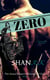 Zero - She Was My Brothers Killer, How Do I Let Her Go