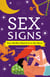 Sex Signs - Your Perfect Match Is in the Stars