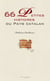 66 petites histoires du pays catalan - Anecdotes des Pyrénées-Orientales