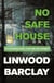 No Safe House - A Richard and Judy bestseller