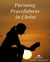 Pursuing Peacefulness in Christ - Fruitful Qualities