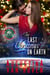 The Last Christmas on Earth - A New Frontier Series