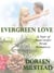 Evergreen Love – A Pair of Mail Order Bride Romances