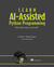 Learn AI-assisted Python Programming - With GitHub Copilot and ChatGPT