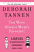 You Were Always Mom's Favorite! - Sisters in Conversation Throughout Their Lives