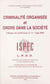 Criminalité organisée et ordre dans la société : Colloque, Aix-en-Provence, 5, 6 et 7 juin 1996