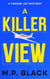 A Killer View - A Parker Lee Mystery, #4