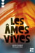 Les âmes vives