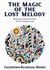 The Magic of the Lost Melody: Bilingual Dutch-English Short Stories  for Dutch Language Learners