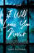 I Will Leave You Never - A Novel