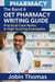 The Band A OET Pharmacy Writing Guide: Practical Case Notes & High-Scoring Examples