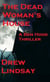 The Dead Woman's House - Ben Hood Thrillers, #4