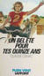 Un bel été pour tes quinze ans