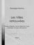 Les Villes retrouvées - Thèbes d'Égypte, Ninive, Babylone, Troie, Carthage, Pompéi, Herculanum