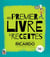 Mon premier livre de recettes Tome 2