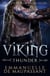 Viking Thunder - Viking Warriors : Craved Captured Claimed : dark romance, #1