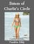 Sisters of Charlie's Circle - Charlie’s Circle Series, #2