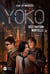 Yoko, tome 2 - Destination mortelle