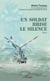 Un soldat brise le silence - Récit