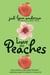 Love and Peaches