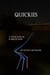 Quickies  A Collection of Flash Fiction