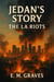 Jedan's Story - The LA Riots