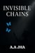 Invisible Chains