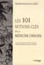 Les 101 notions-clés de la médecine chinoise