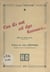Car ils ont cet âge heureux... - Pièce en trois actes. Création à Radio-Lille en février 1949, mise en ondes de Léon Plouviet