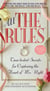 All the Rules - Time-tested Secrets for Capturing the Heart of Mr. Right