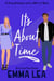 It's About Time - All in Good Time, #3
