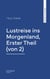 Lustreise ins Morgenland, Erster Theil (von 2)