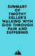 Summary of Timothy Keller's Walking with God through Pain and Suffering