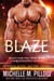 Blaze: A Qurilixen World Novella: Intergalactic Dating Agency - Galaxy Alien Mail Order Brides, #3