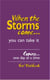 When The Storms Come - Christian Devotional, #1