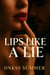 Lips Like a Lie