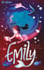 Emily - tome 4 - et le secret de la sirène