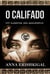 O Califado: um suspense pós-apocalíptico (Portuguese Edition)