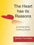 The Heart has its Reasons: Looking Back, Looking Ahead