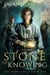 The Stone of Knowing - The Stone Cycle, #1