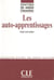 Les auto-apprentissages - Didactiques des langues étrangères - Ebook