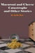 Macaroni and Cheese Catastrophe and Other Stories