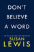 Don’t Believe A Word