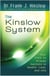 The Kinslow System - Your Path to Proven Success in Health, Love, and Life