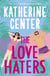 The Love Haters