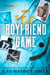 The Ex Boyfriend Game - Edition Française de Boyfriend Material