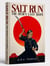 Salt Run: the Heir's Last Hope - Tales From Old Japan series, #2
