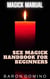 Sex Magick Handbook for Beginners - Magick Manual, #3